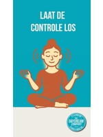 Laat de controle los