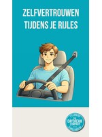 Zelfvertrouwen tijdens je rijles
