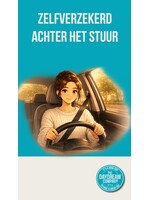 Zelfverzekerd achter het stuur