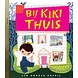 Harlekijn Gouden boekje - bij Kiki thuis Harlekijn Gouden boekje - bij Kiki thuis