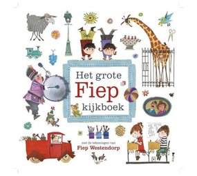 Het grote Fiep kijkboek Het grote Fiep kijkboek