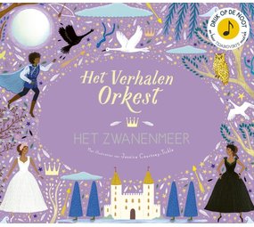 Het verhalen orkest: Het Zwanenmeer