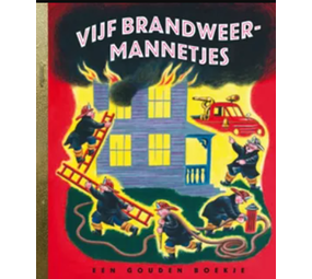 Gouden boekje - vijf brandweermannetjes Gouden boekje - vijf brandweermannetjes