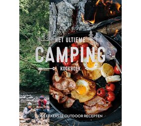 Het ultieme campingkookboek Het ultieme campingkookboek
