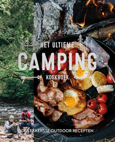 Het ultieme campingkookboek Het ultieme campingkookboek