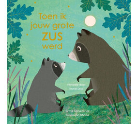 Toen ik jouw grote zus werd Toen ik jouw grote zus werd