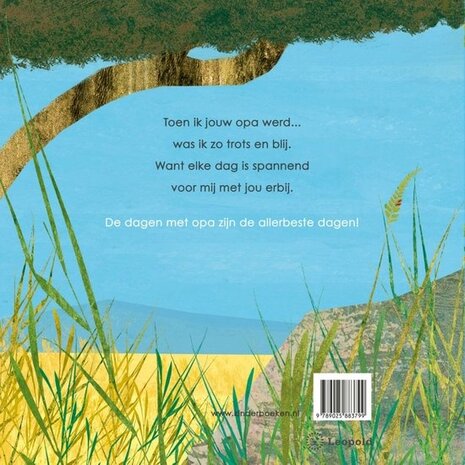 Toen ik jouw opa werd