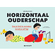 Horizontaal ouderschap Horizontaal ouderschap
