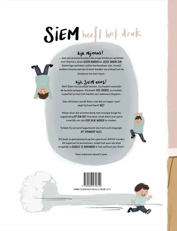 Siem heeft het druk Siem heeft het druk