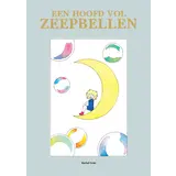 Een hoofd vol zeepbellen Een hoofd vol zeepbellen