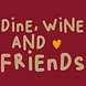 Ppd Servetten  Wine, Dine, Friends  33x33