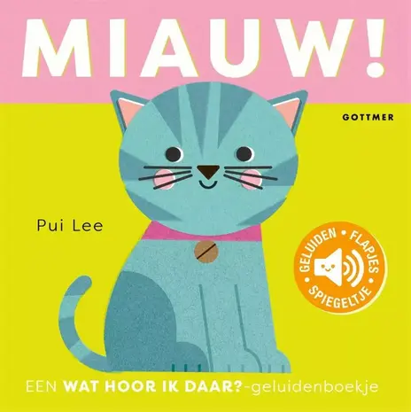 Geluidenboek: Miauw! Geluidenboek: Miauw!