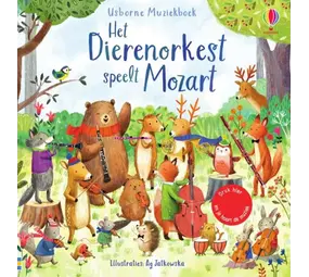 Geluidenboek: Het dierenorkest speelt Mozart Geluidenboek: Het dierenorkest speelt Mozart