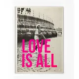Minus Editions Poster LOVE IS ALL