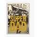 Minus Editions Poster SUPERDAD