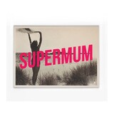 Minus Editions Poster SUPERMUM