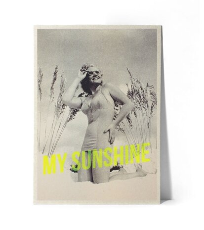 Minus Editions Poster MY SUNSHINE