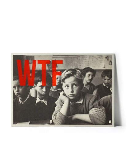 Minus Editions Poster WTF