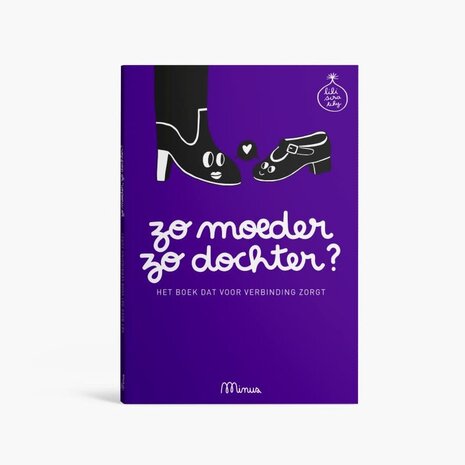 Minus Editions Zo moeder, zo dochter? Minus Editions Zo moeder, zo dochter?