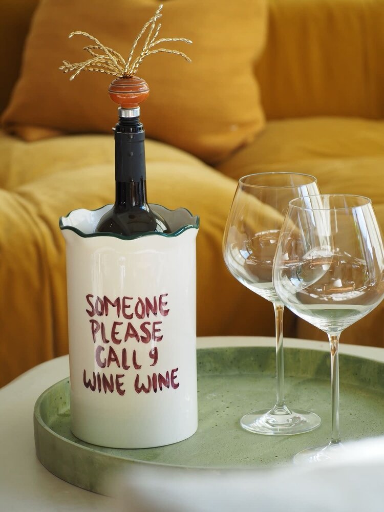 Studio Noticed Wine cooler 'Someone please call 9 wine wine'