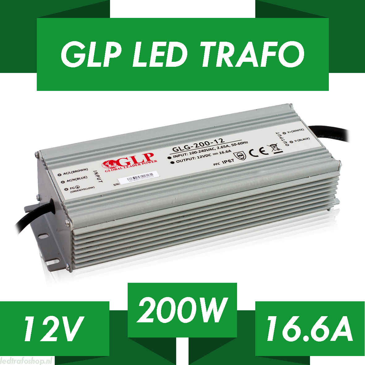 LED driver 200 watt 12 volt 16,6 Ampère - 5902135137505 -IP67 waterdicht – GLP GPV-200-12