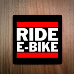 EllieBeanPrints RIDE E-BIKE/E-MTB RUN DMC STYLE COASTER