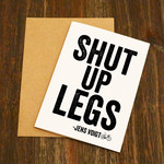 EllieBeanPrints Shut Up Legs Cycling Greetings Card