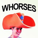 WHORSES WHORSES  2-LP Holland Rock / Alternative Gatefold Sleeve, High Quality