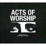 ACTORS - acts of worship LP