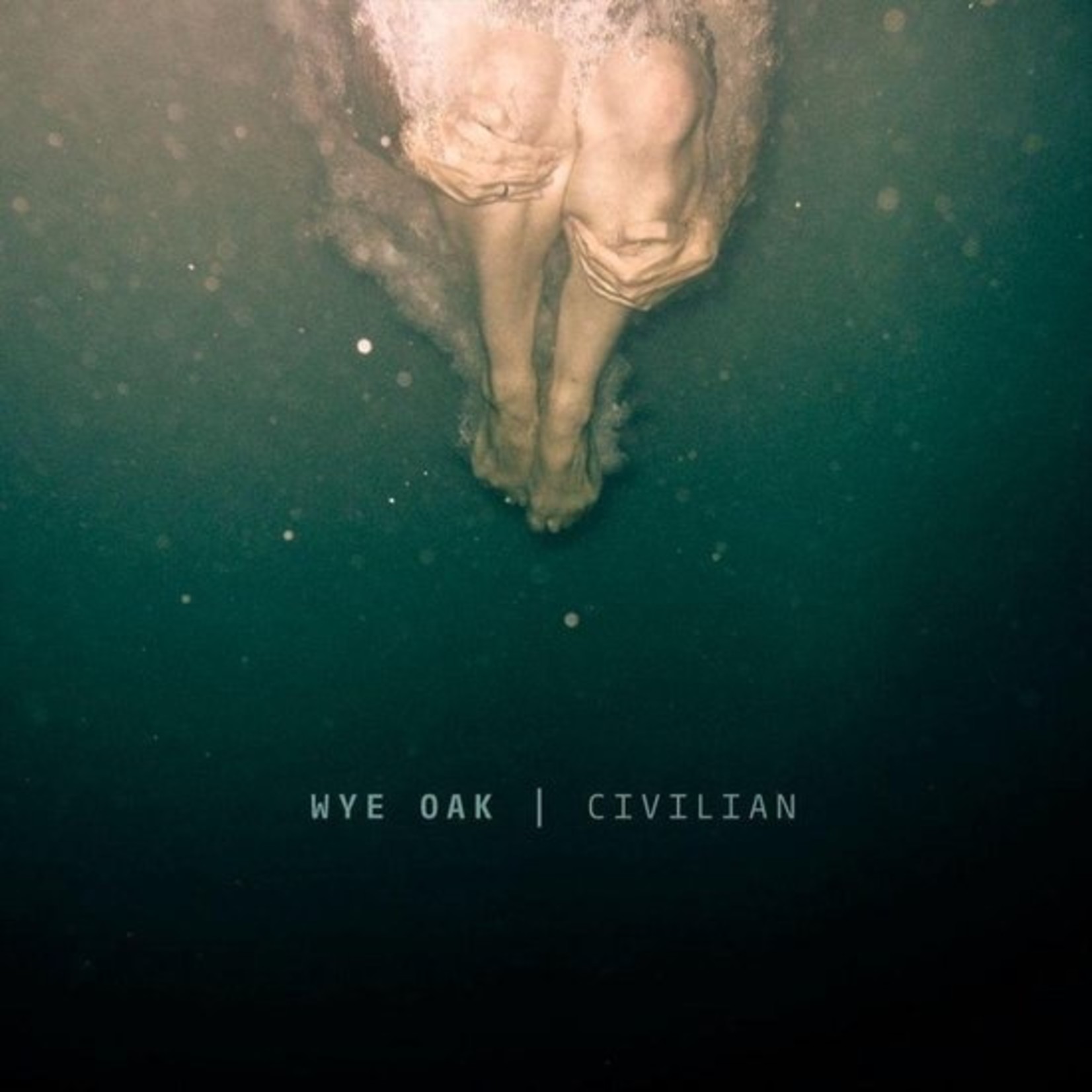 WYE OAK - civilian  LP