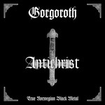 GORGOROTH - antichrist LP