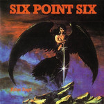 SIX POINT SIX - FALLEN ANGEL LP