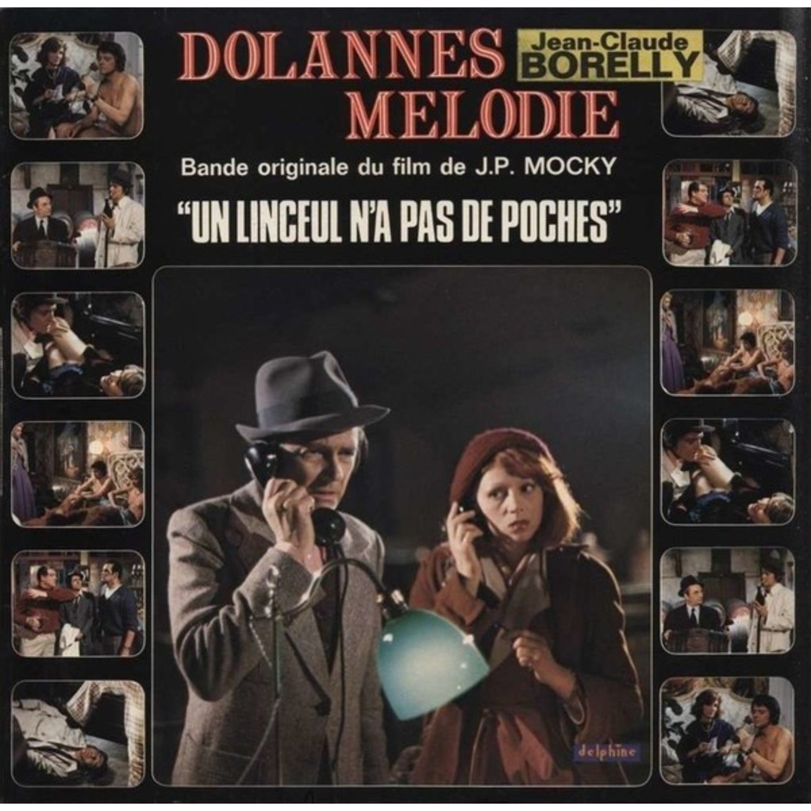 Various ‎– Dolannes Mélodie - Musique Originale Du Film De J.P. Mocky “Un Linceul N'A Pas De Poches”