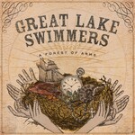 GREAT LAKE SWIMMERS - a forest of arms LP