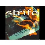 Strife – My Fire Burns On 7" 2nd press