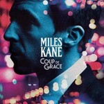 MILES KANE - Coudp de grace LP