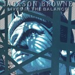 Jackson Browne ‎– Lives In The Balance