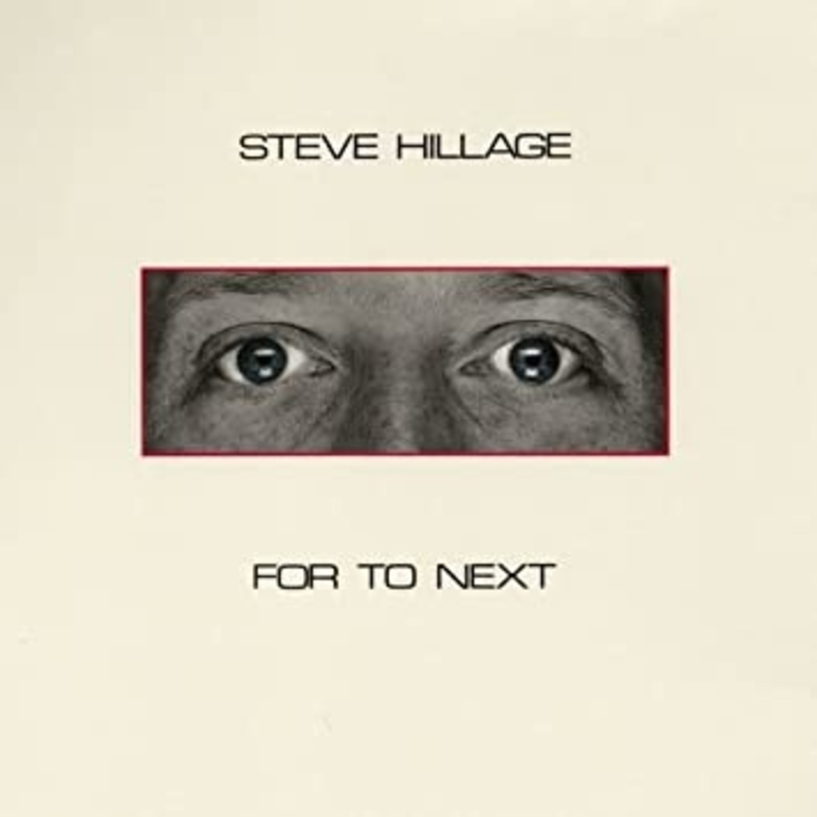 Steve Hillage ‎– For To Next