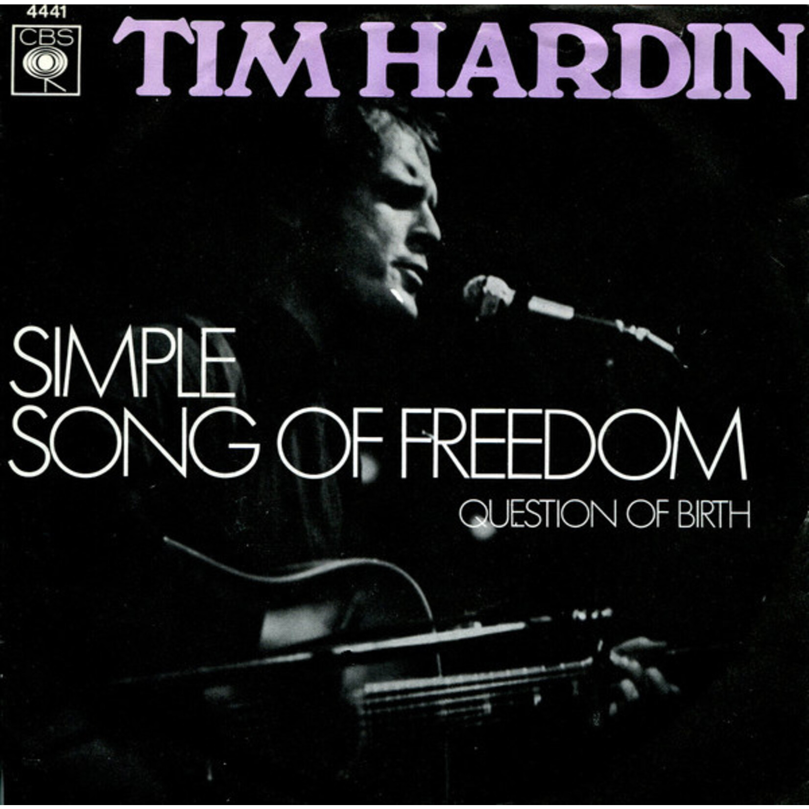 Tim Hardin ‎– The Best Of Tim Hardin / Simple Song Of Freedom