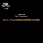 CARCASS 'reek of putrefaction'