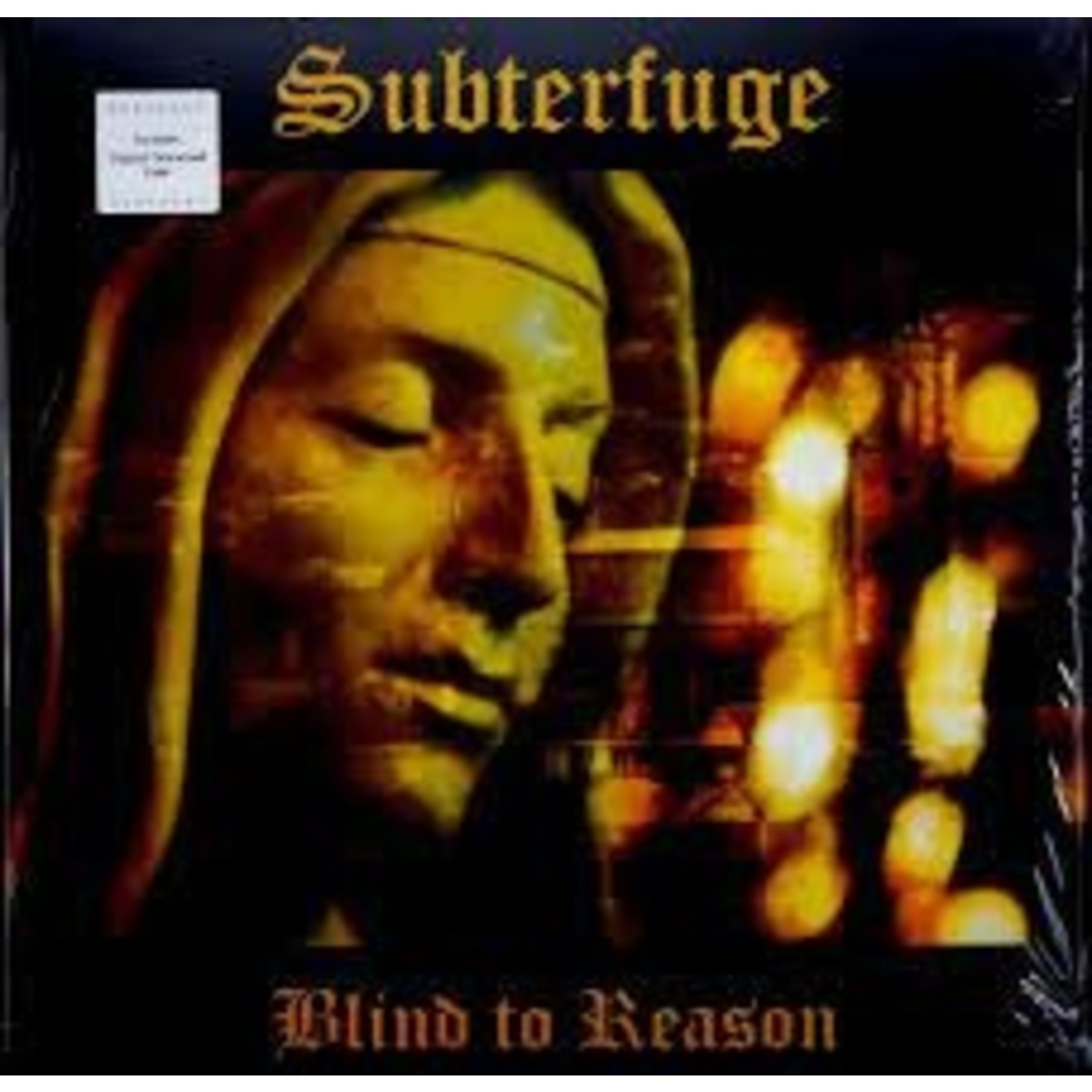 SUBTERFUGE - BLIND TO REASON