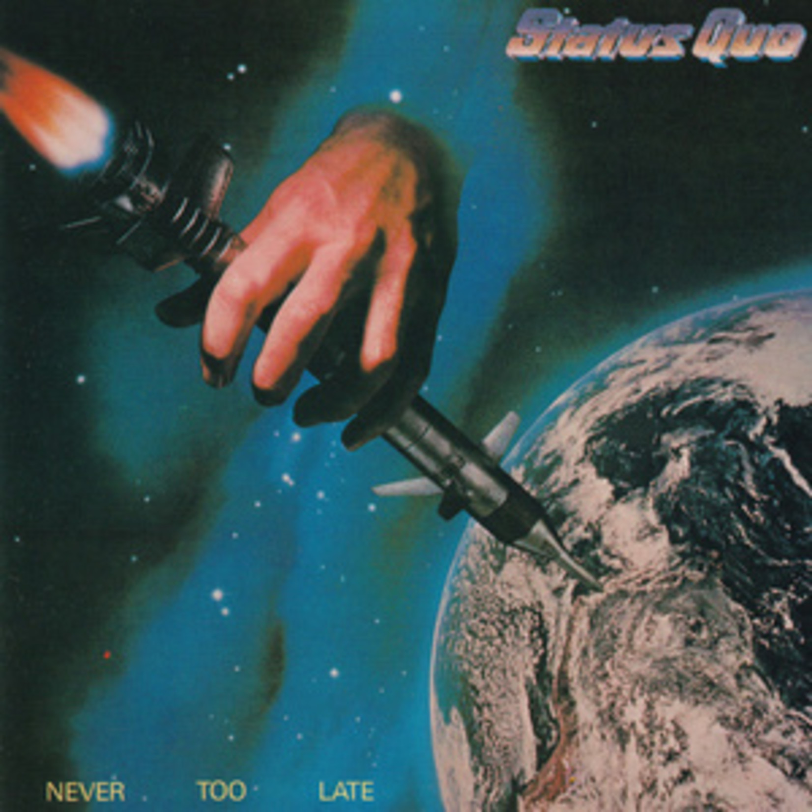 Status Quo ‎– Never Too Late