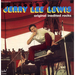 Jerry Lee Lewis ‎– Original Inedited Rocks