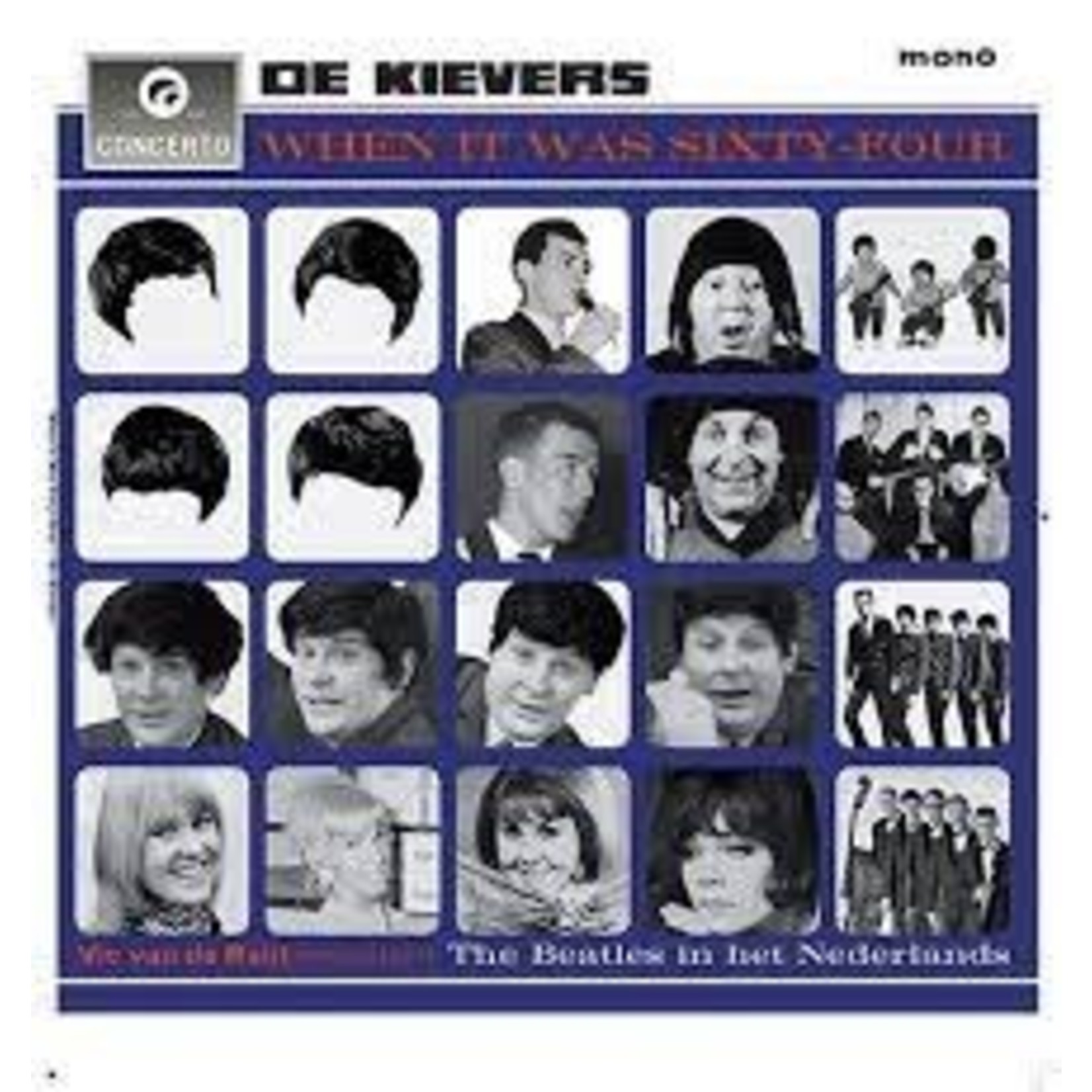 KIEVERS - WHEN IT WAS SIXTY