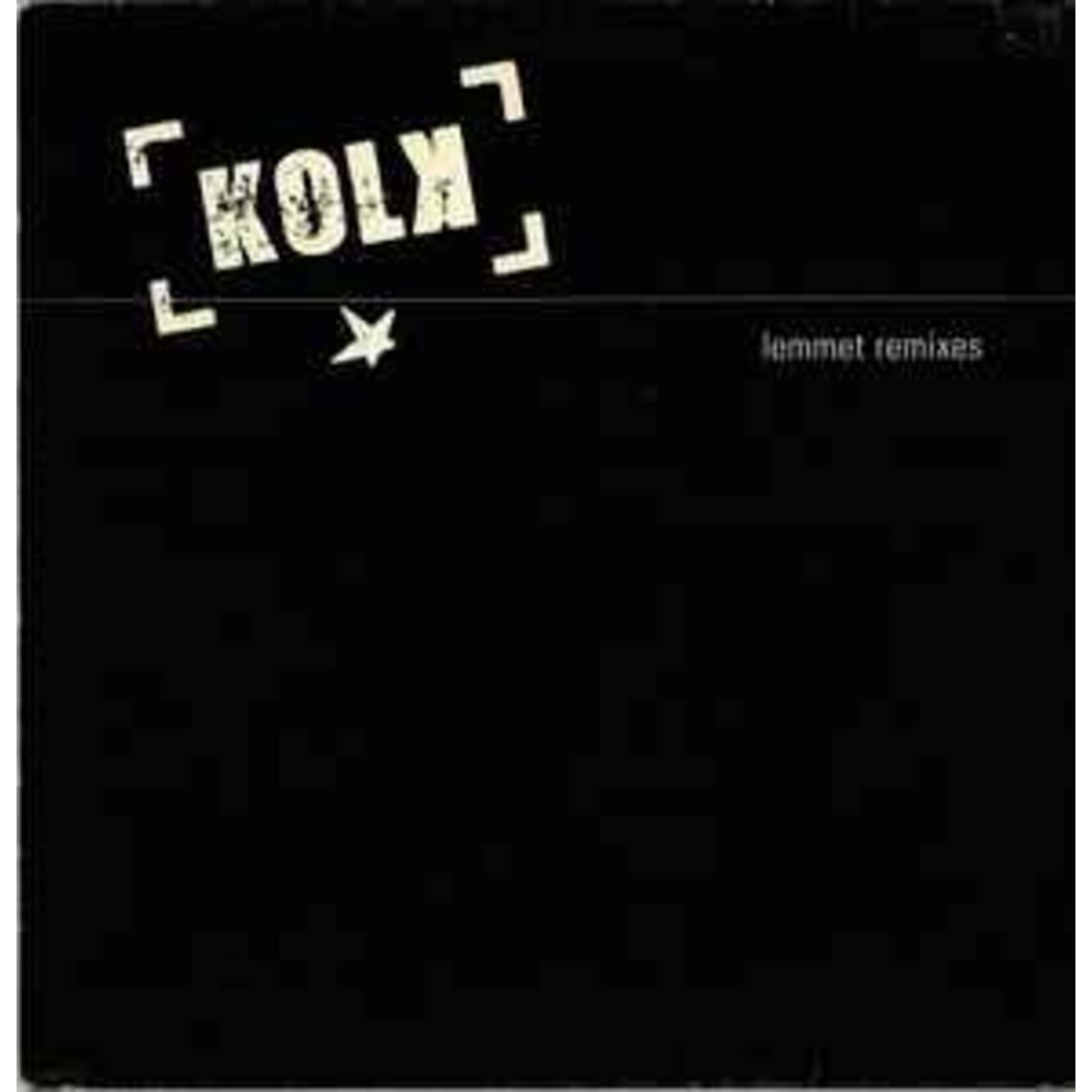 KOLK - LEMMET REMIXES