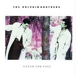 Dolphin Brothers ‎The – Catch The Fall