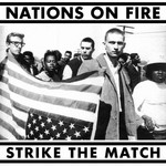 NATIONS ON FIRE - STRIKE THE MATCH