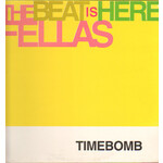 TIMEBOMB - THE BEAT IS HERE FELLAS