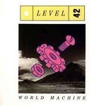 LEVEL 42 - world machine LP