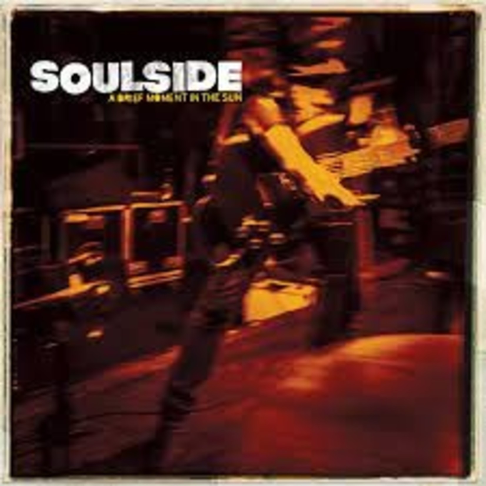 SOULSIDE - a brief moment in the sun LP